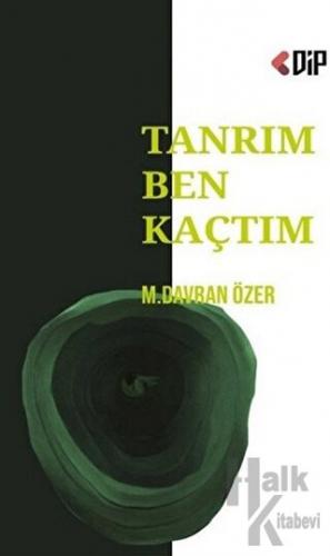 Tanrım Ben Kaçtım