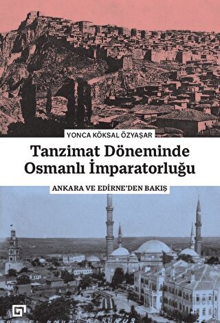 Tanzimat Döneminde Osmanlı İmparatorluğu