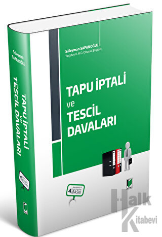 Tapu İptali ve Tescil Davaları (Ciltli)