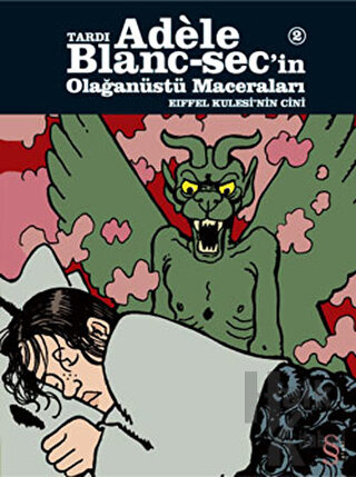 Tardı Adele Blanc-Sec’in Olağanüstü Maceraları 2: Eiffel Kulesi’nin Cini
