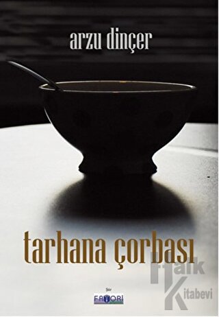 Tarhana Çorbası