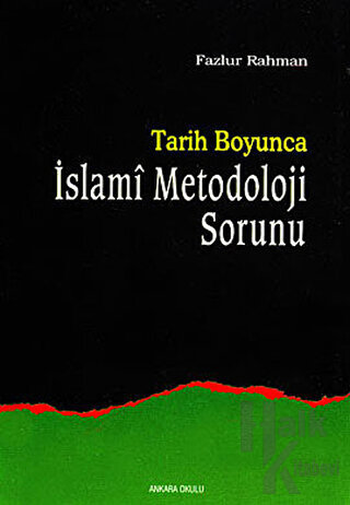 Tarih Boyunca İslami Metodoloji Sorunu