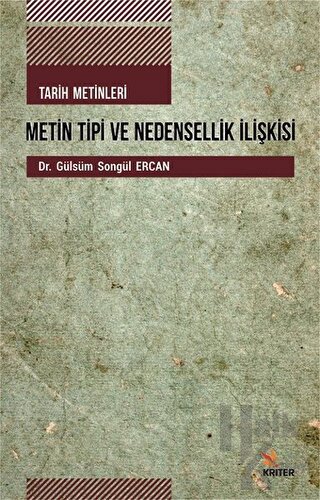 Tarih Metinleri Metin Tipi ve Nedensellik İlişkisi - Halkkitabevi