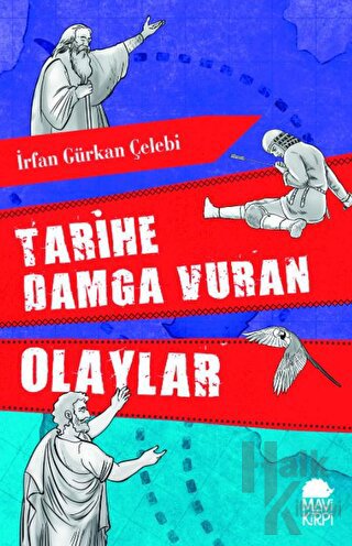 Tarihe Damga Vuran Olaylar