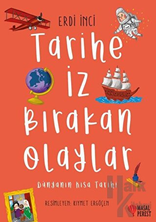 Tarihe İz Bırakan Olaylar - Halkkitabevi