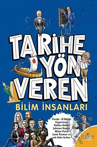 Tarihe Yön Veren Bilim İnsanları - Halkkitabevi