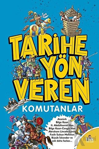 Tarihe Yön Veren Komutanlar - Halkkitabevi