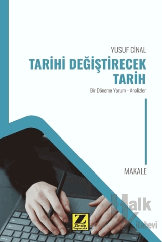 Tarihi Değiştirecek Tarih - Halkkitabevi