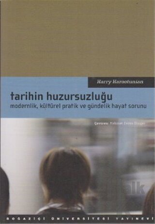 Tarihin Huzursuzluğu - Halkkitabevi