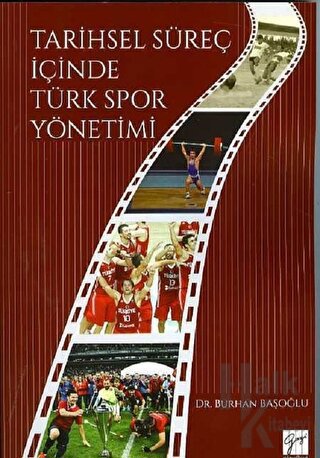 Tarihsel Süreç İçinde Türk Spor Yönetimi