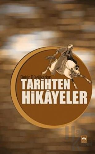 Tarihten Hikayeler - Halkkitabevi