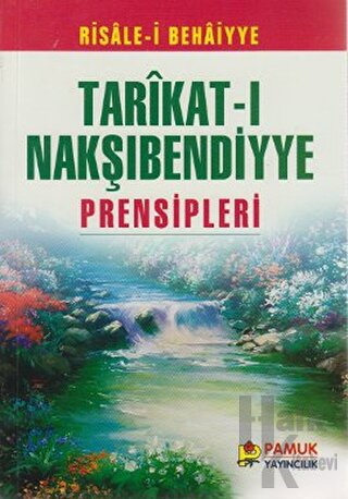 Tarıkat-ı Nakşıbendiyye Prensipleri (Tasavvuf-006 / P17)