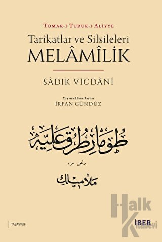 Tarikatlar ve Silsileleri - Melamilik - Halkkitabevi