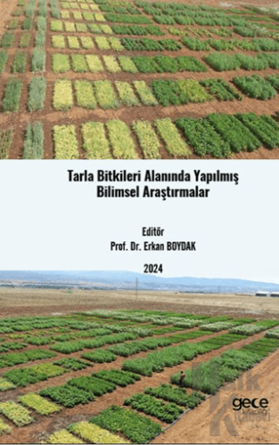 Tarla Bitkileri Alanında Yapılmış Bilimsel Araştırmalar