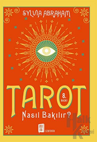 Tarot Nasıl Bakılır?