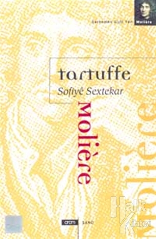 Tartuffe Sofiye Sextekar