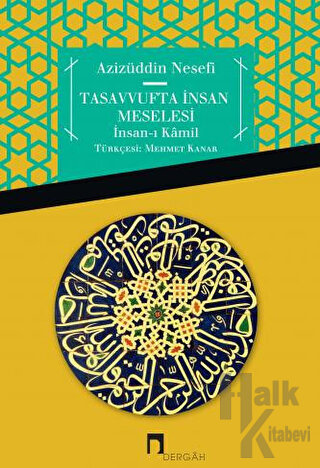 Tasavvufta İnsan Meselesi İnsan-ı Kamil