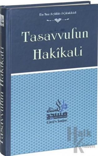 Tasavvufun Hakikati (Ciltli)