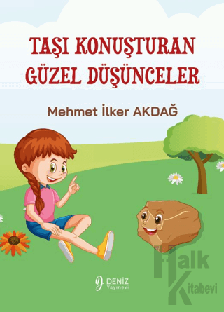 Taşı Konuşturan Güzel Düşünceler - Halkkitabevi