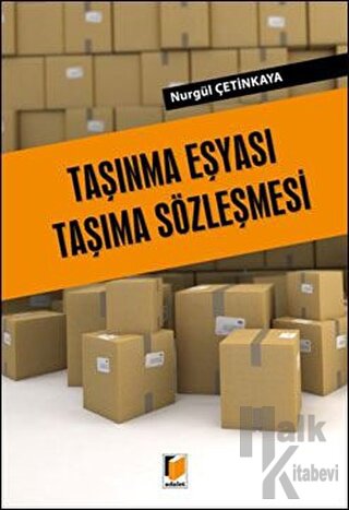 Taşınma Eşyası Taşıma Sözleşmesi