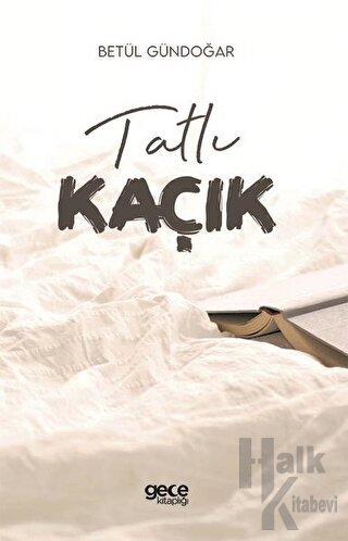 Tatlı Kaçık - Halkkitabevi