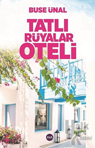 Tatlı Rüyalar Oteli - Halkkitabevi