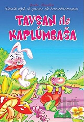 Tavşan İle Kaplumbağa - Sevilen Masallar