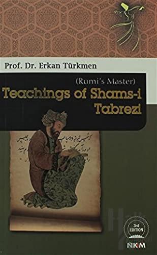 Teachings of Shams-i Tabrezi