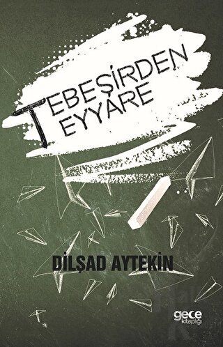 Tebeşirden Teyyare