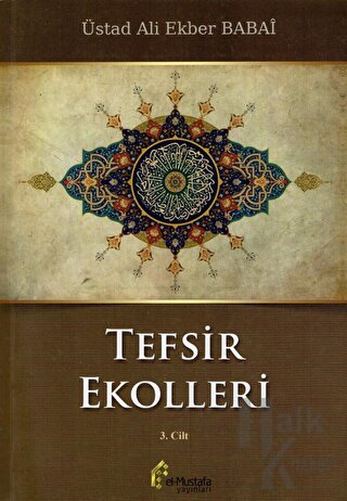 Tefsir Ekolleri 3. Cilt