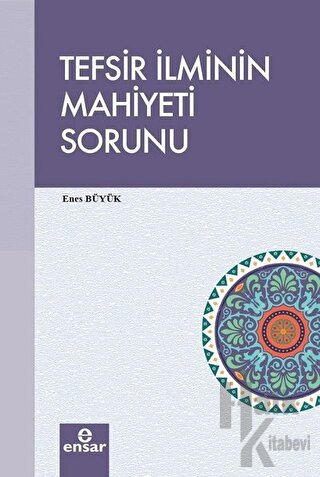 Tefsir İlminin Mahiyeti Sorunu - Halkkitabevi