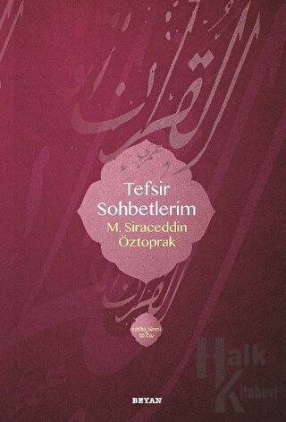 Tefsir Sohbetlerim 1 (Ciltli)