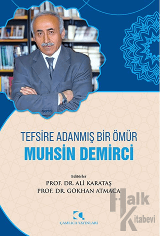 Tefsire Adanmış Bir Ömür Muhsin Demirci - Halkkitabevi