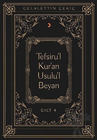 Tefsiru'l Kur'an Usulu'l Beyan Cilt - 4 - Halkkitabevi