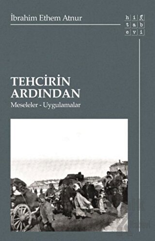 Tehcirin Ardından - Halkkitabevi