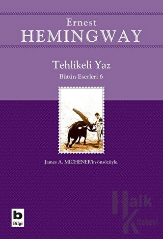 Tehlikeli Yaz - Bütün Eserleri 6