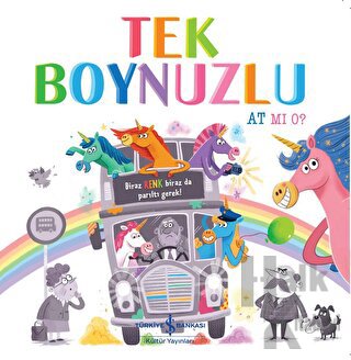 Tek Boynuzlu At Mı O?