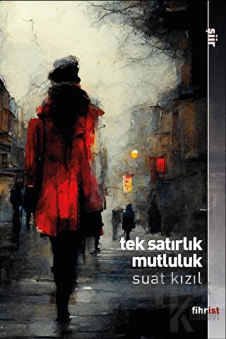 Tek Satırlık Mutluluk - Halkkitabevi