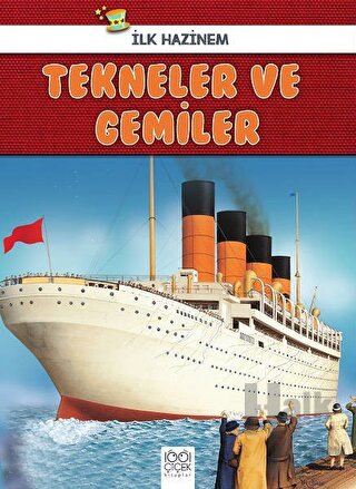 Tekneler ve Gemiler - İlk Hazinem