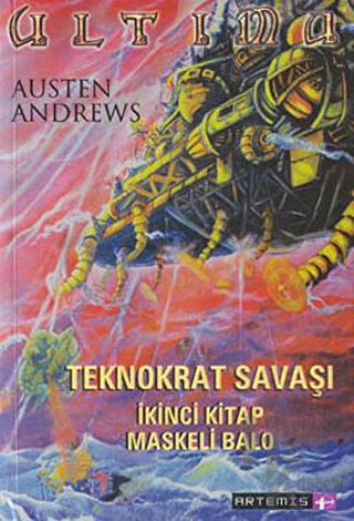 Teknokrat Savaşı Maskeli Balo 2. Kitap