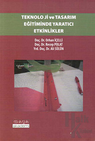 Teknoloji ve Tasarım Eğitiminde Yaratıcı Etkinlikler