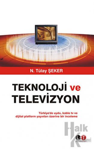 Teknoloji ve Televizyon