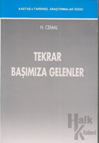 Tekrar Başımıza Gelenler