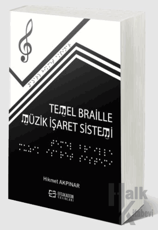 Temel Braille Müzik İşaret Sistemi - Halkkitabevi