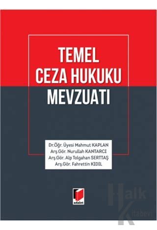 Temel Ceza Hukuku Mevzuatı (Ciltli)