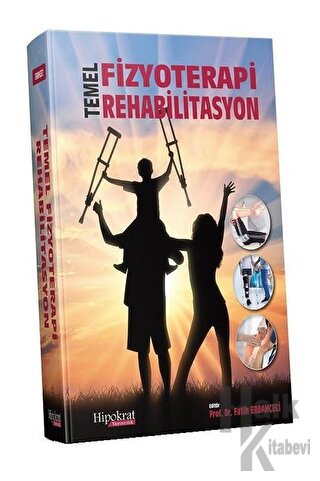 Temel Fizyoterapi Rehabilitasyon - Halkkitabevi