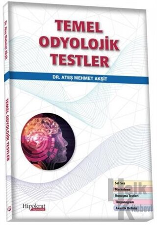 Temel Odyolojik Testler