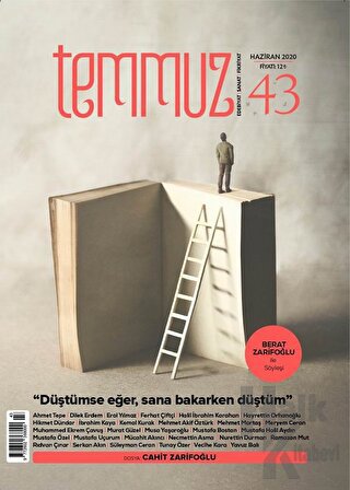 Temmuz Aylık Edebiyat, Sanat ve Fikriyat Dergisi Sayı: 43 Haziran 2020