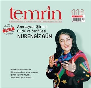 Temrin Düşünce ve Edebiyat Dergisi Sayı: 113 Mart 2021