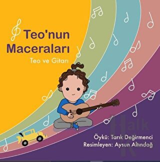 Teo ve Gitarı - Teo’nun Maceraları